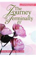 Journey of the Terminally Ill