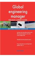 Global engineering manager RED-HOT Career Guide; 2577 REAL Interview Questions