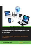 Network Analysis Using Wireshark Cookbook