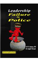 Leadership Failure in Police