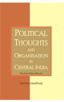 Political Thoughts and Organisation in Central India (The Early Medieval Period)