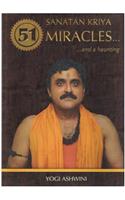 Sanatankriya 51 Miracles... and a Haunting