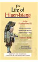 Life of Hiuen-Tsiang By the Shaman Hwui Li