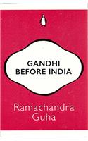 Gandhi Before India