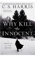 Why Kill the Innocent