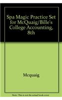 Spa Magic Practice Set for McQuaig/Bille's College Accounting, 8th