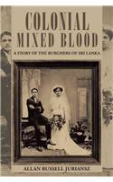 Colonial Mixed Blood