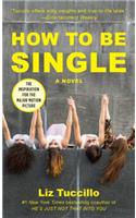 How to Be Single