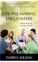 Disciple-Making Encounters