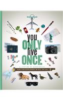 Lonely Planet You Only Live Once 1