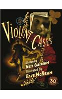 Violent Cases - 30th Anniversary Collector's Edition