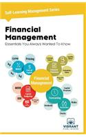 Financial Management Essentials You Always Wanted To Know