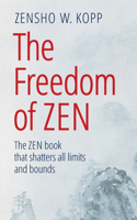 Freedom of Zen