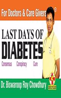 Last Days Of Diabetes