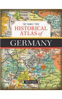 The Family Tree Historical Atlas of Germany