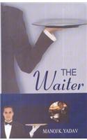 The Waiter