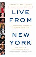 Live from New York: An Uncensored History of Saturday Night Live