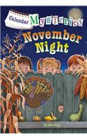 Calendar Mysteries #11: November Night