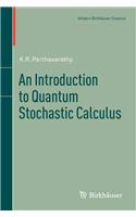 Introduction to Quantum Stochastic Calculus