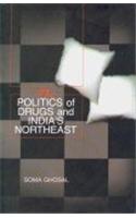 The Politics Of Drugs and India's Northeast