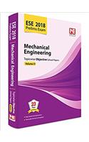 ESE 2018 Preliminary Exam: Mechanical Engineering - Topicwise Objective Solved Papers - Vol. 2