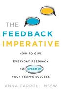 Feedback Imperative