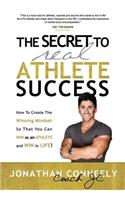 Secret to Real Athlete Success