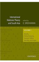 International Relations Theory and South Asian, Volume 1