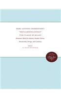 MarcAntoine Charpentiers Pestis Mediolanensis (The Plague of Milan): Dramatic Motet for Soloists, Double Chorus, Woodwinds, Strings, and ... Editions and Commentaries)