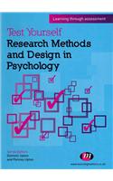 Test Yourself: Research Methods and Design in Psychology