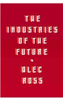 The Industries of the Future