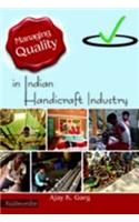 Managing Quality in Indian Handicraft Industry