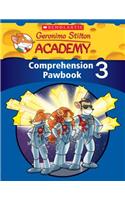 Geronimo Stilton Academy: Comprehension Pawbook Level 3