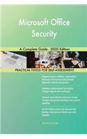 Microsoft Office Security A Complete Guide - 2020 Edition