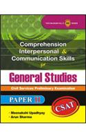 Comprehension Interpersonal & Communication Skills For General Paper II (CSAT )