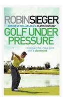 Golf Under Pressure