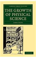 Growth of Physical Science