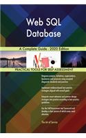 Web SQL Database A Complete Guide - 2020 Edition