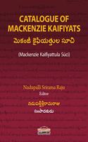 Catalogue of Mackenzie Kaifiyats (Mackenzie Kaifiyattula Suci), Telugu Manuscripts