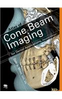 Color Atlas of Cone Beam Imaging for Dental Applications