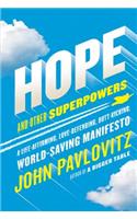 Hope and Other Superpowers