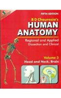 Human Anatomy: v. 3: Regional and Applied Dissection and Clinical, Head and Neck, Brain