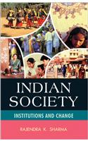 Indian Society, Institutions and Change