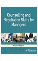 Counselling And Negotiation Skills For Managers