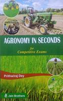 Agronomy in Seconds for Competitive Exams