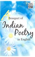 Bouqet Of Indian Poetry In English, A