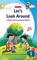 Lets Look Around: A Book of Environmental Studies Class-I