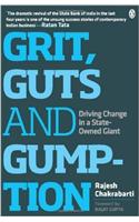 Grit Guts And Gumption: Driving Change In A State-Owned Giant