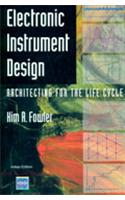 Electronic Instrument Design: Architecting for the Life Cycle