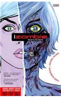 Izombie Vol. 1: Dead to the World